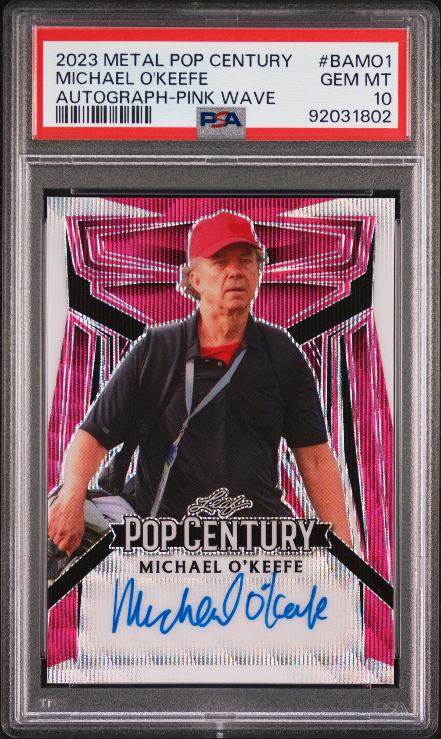 Michael O'keefe 2023 Leaf Metal Pop Century Autograph AUTO #/10 Pink Wave PSA 10